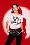 Godly Example "$0 To Thank God"  Tee (White/Black)