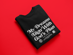 Godly Example Dreams Align Design Crewneck Sweatshirt (B/W)