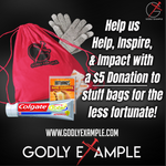 Godly Example Gifting Bag for the Less Fortunate