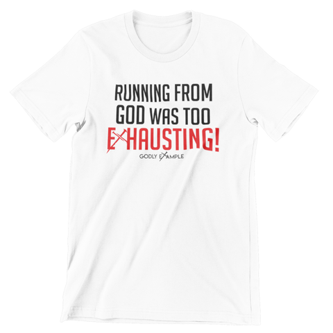 Godly Example "Exhausted" Tee (White/Black)