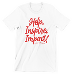 Godly Example "HELP INSPIRE IMPACT " Tee (White/Red)