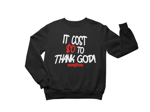 Godly Example "It Cost $0" Crewneck Sweatshirt (B/W/R)